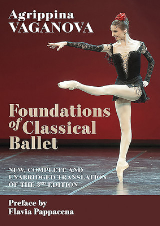 Книга Foundations of Classical Ballet Flavia Pappacena
