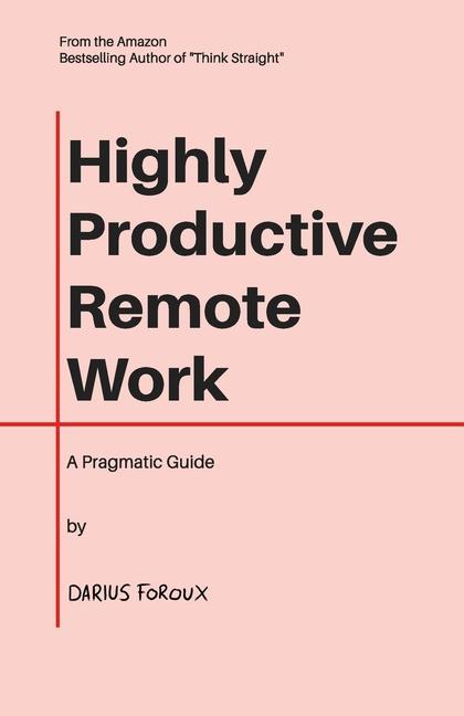 Kniha Highly Productive Remote Work 