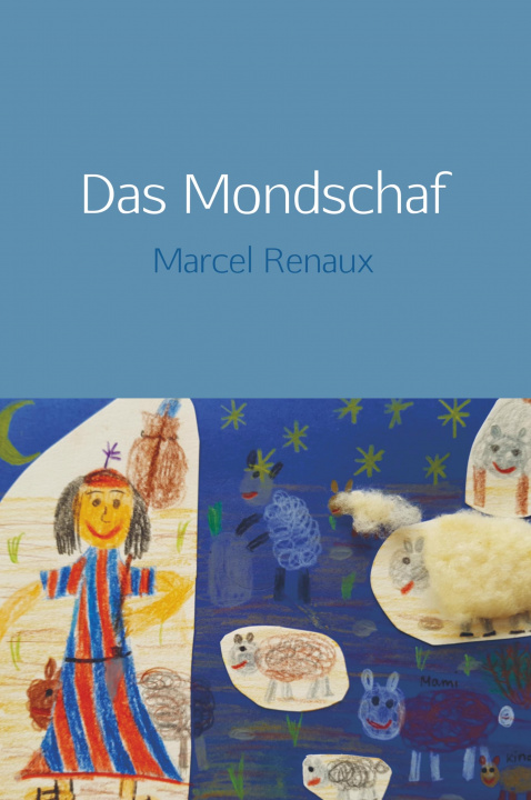 Knjiga Das Mondschaf Marcel Renaux