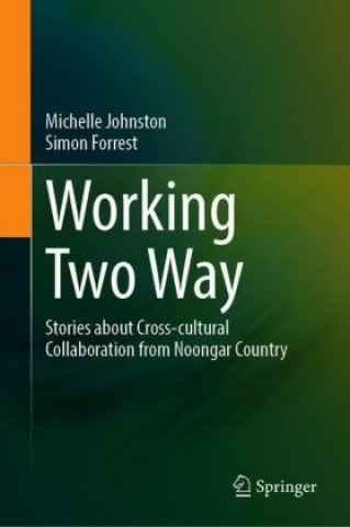 Książka Working Two Way Michelle Johnston