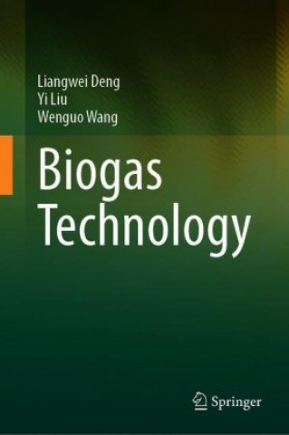 Könyv Biogas Technology Liangwei Deng