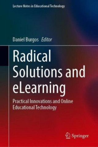 Knjiga Radical Solutions and eLearning Daniel Burgos