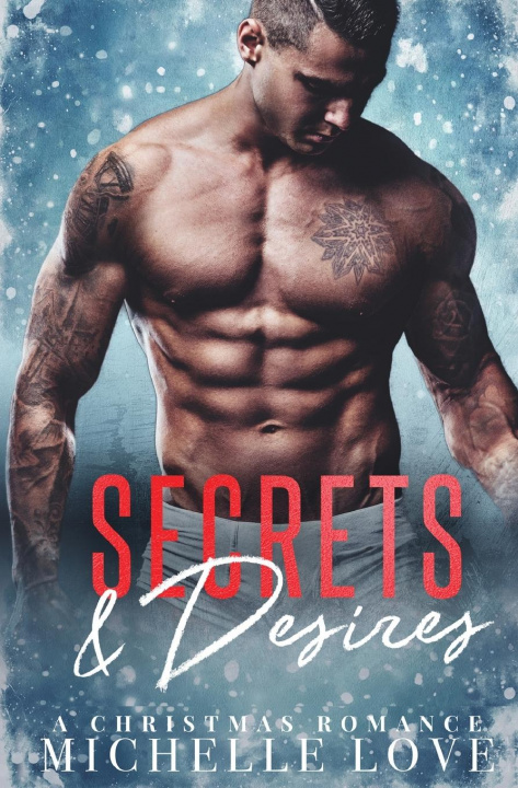 Knjiga Secrets & Desires Michelle Love