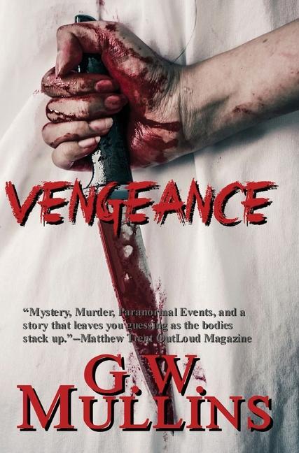 Knjiga Vengeance G. W. Mullins