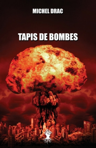 Könyv Tapis de bombes 