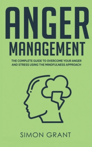 Knjiga Anger Management Simon Grant