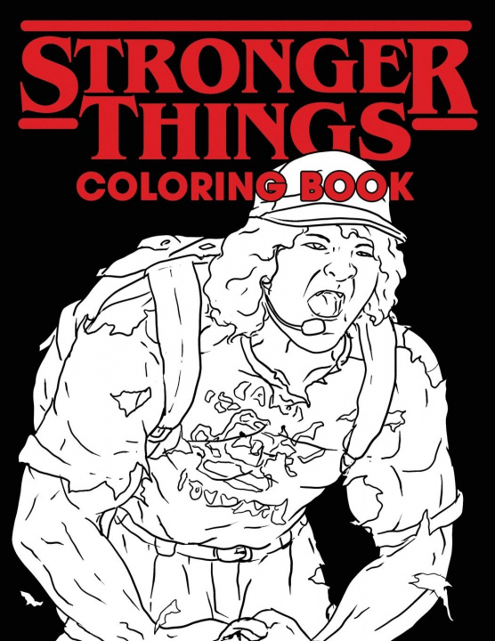 Kniha Stronger Things Coloring Book 