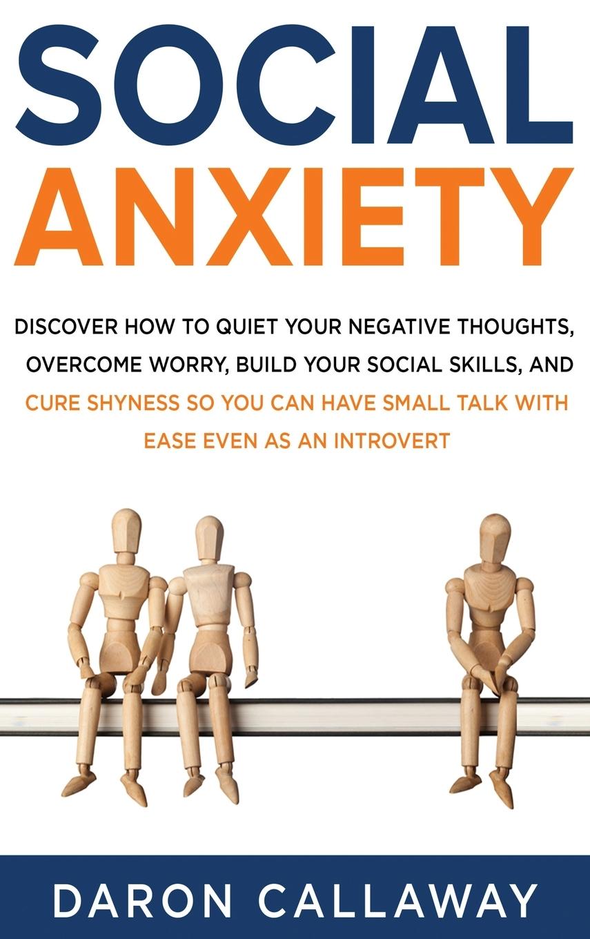 Knjiga Social Anxiety Daron Callaway