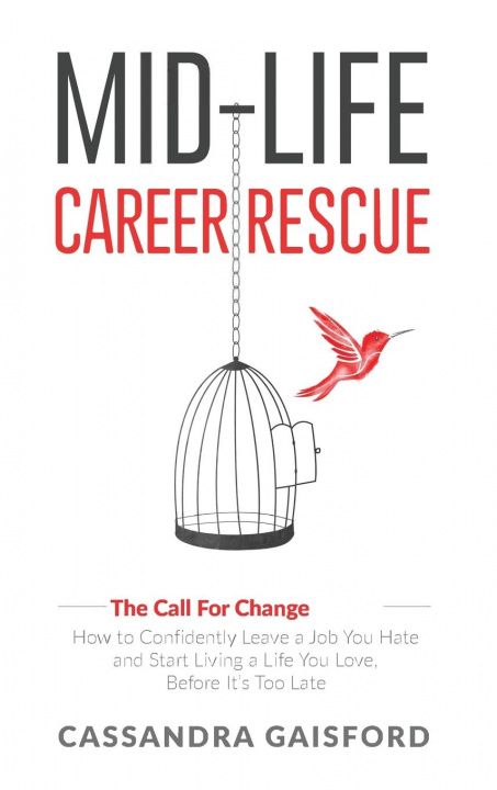 Kniha Mid-Life Career Rescue (The Call For Change) 