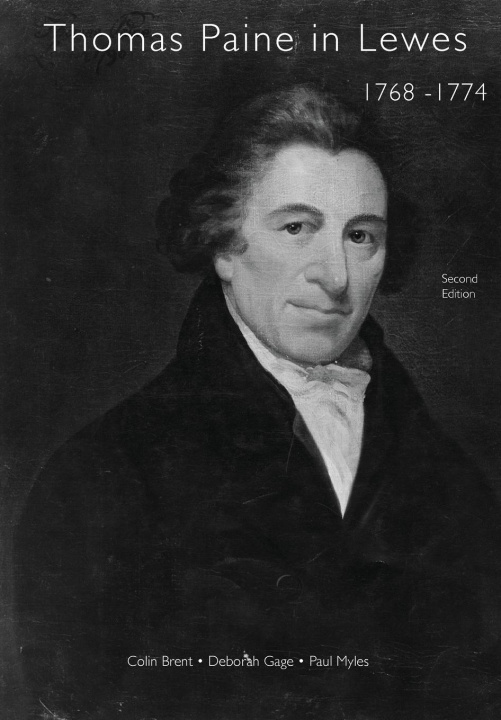 Könyv Thomas Paine in Lewes 1768 - 1774 Colin Brent