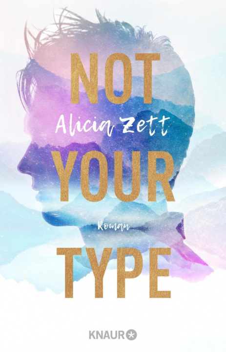 Knjiga Not Your Type Alicia Zett
