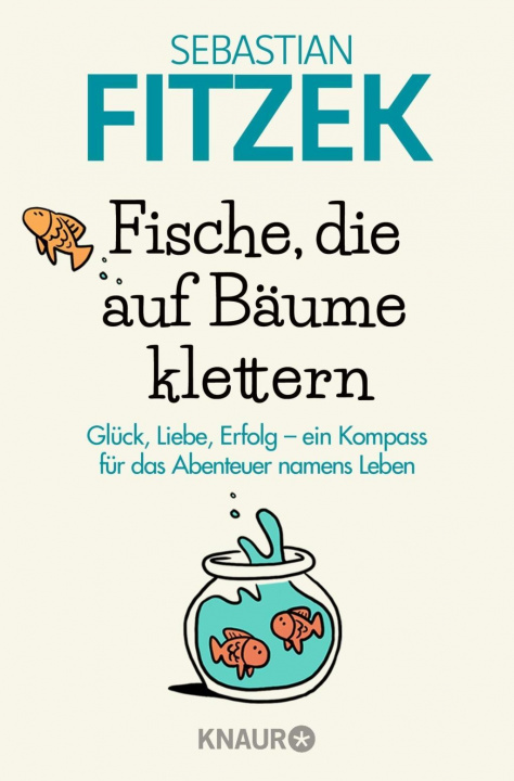 Boek Fische, die auf Bäume klettern Sebastian Fitzek