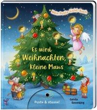 Carte Mein Puste-Licht-Buch: Es wird Weihnachten, kleine Maus Carola Sieverding