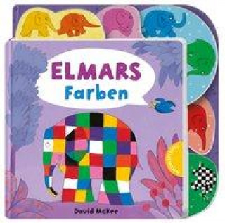 Kniha Elmar: Elmars Farben Stefan Wendel