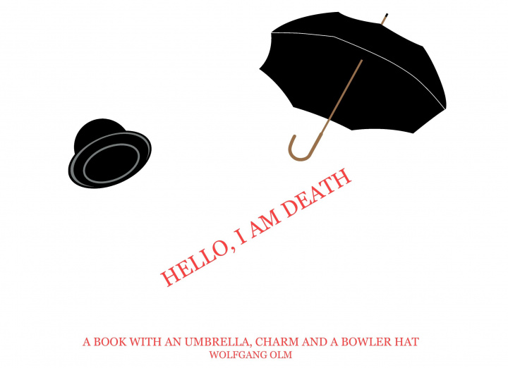 Knjiga Hello, I am death 
