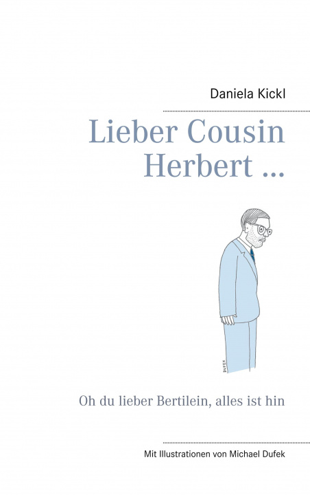 Livro Lieber Cousin Herbert ... Daniela Kickl