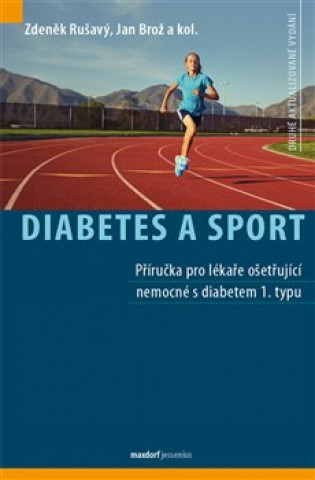 Książka Diabetes a sport Zdeněk Rušavý