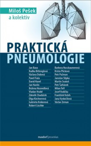 Book Praktická pneumologie Miloš Pešek a kolektív