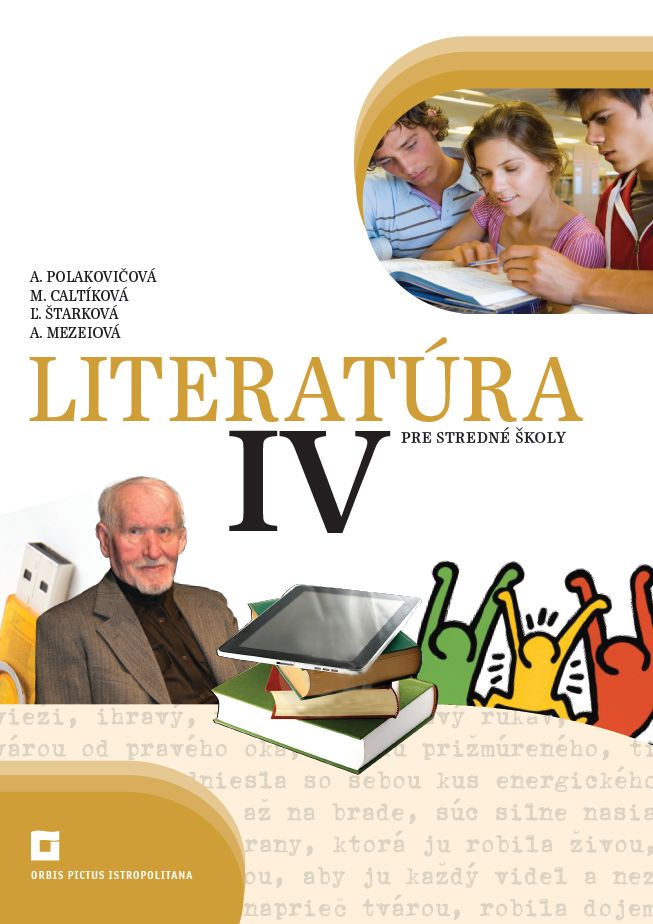 Kniha Literatúra IV. Alena Polakovičová