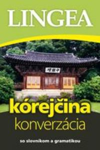 Knjiga Kórejčina – konverzácia so slovníkom a gramatikou 