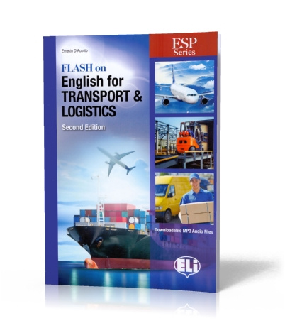 Książka ESP Series: Flash on English for Transport and Logistics Ernesto D'Acunto