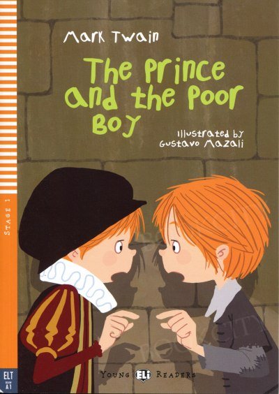 Könyv Young ELI Readers 1/A1: The Prince and The Poor Boy + Downloadable Multimedia Mark Twain