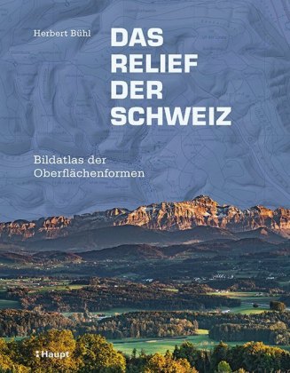 Книга Das Relief der Schweiz 