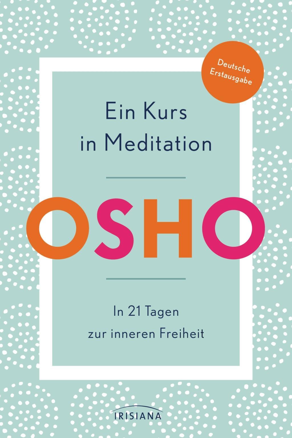 Knjiga Ein Kurs in Meditation Rajmani H. Müller