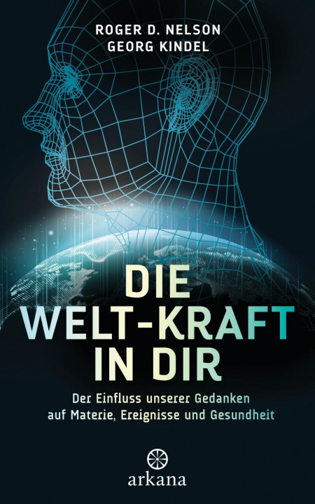 Kniha Die Welt-Kraft in dir Georg Kindel