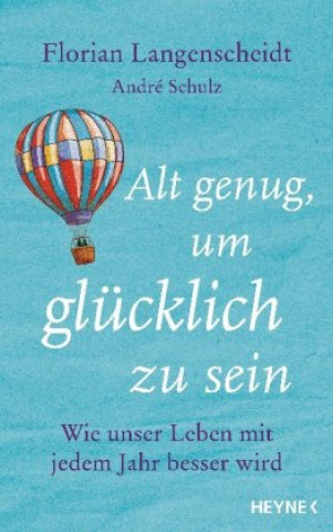 Livro Alt genug, um glücklich zu sein André Schulz