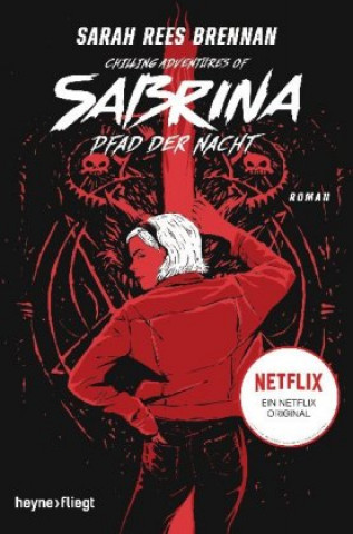 Könyv Chilling Adventures of Sabrina: Pfad der Nacht Beate Brammertz