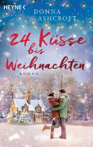 Könyv 24 Küsse bis Weihnachten Milena Schilasky