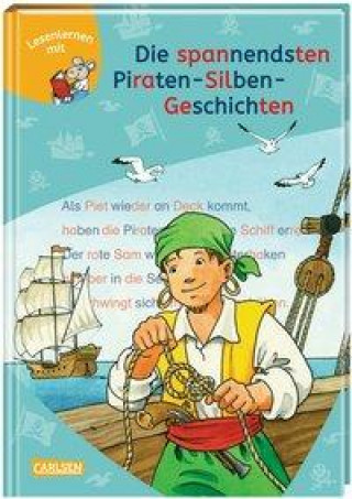 Könyv LESEMAUS zum Lesenlernen Sammelbände: Die spannendsten Piraten-Silben-Geschichten Christa Holtei