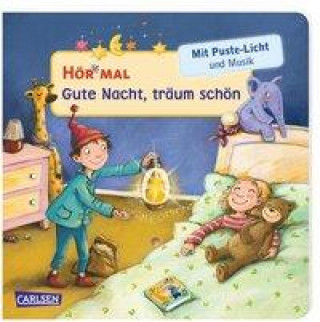 Book Hör mal (Soundbuch): Mach mit - Pust aus: Gute Nacht, träum schön Dagmar Henze