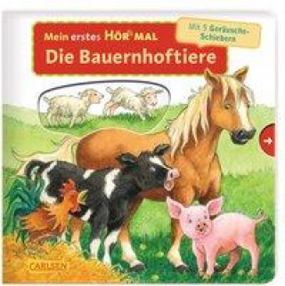 Kniha Mein erstes Hör mal (Soundbuch ab 1 Jahr): Die Bauernhoftiere Kyrima Trapp