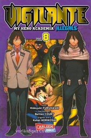 Kniha Vigilante - My Hero Academia Illegals 8 Hideyuki Furuhashi