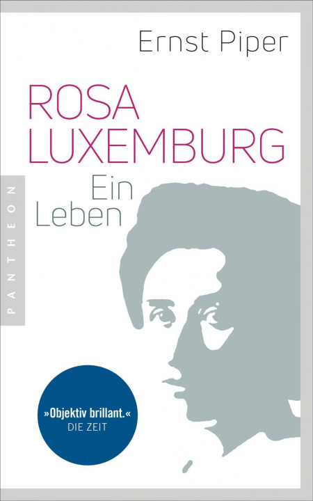 Knjiga Rosa Luxemburg Ernst Piper