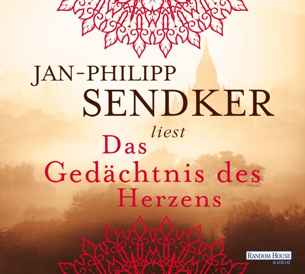Audio Das Gedächtnis des Herzens Jan-Philipp Sendker