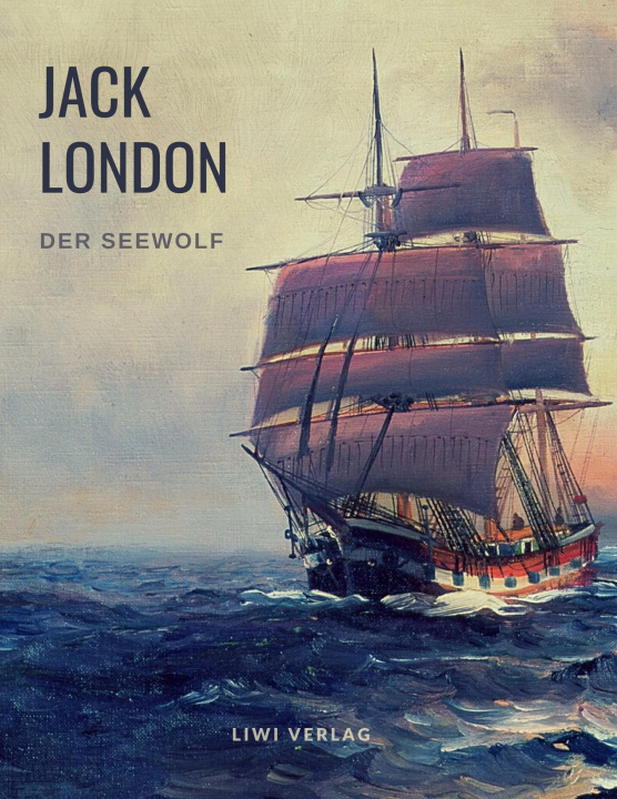 Knjiga Jack London: Der Seewolf LONDON JACK