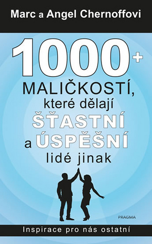 Book 1000 + maličkostí, které dělají šťastní a úspěšní lidé jinak Angel