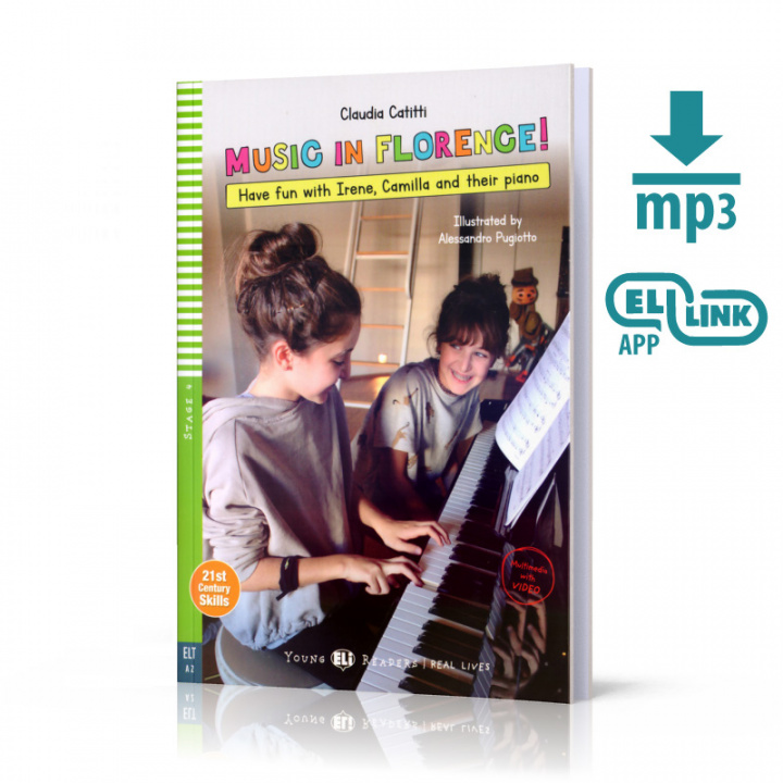 Könyv Young ELI Readers 4/A2: Music In Florence! + Downloadable Multimedia Claudia Catitti