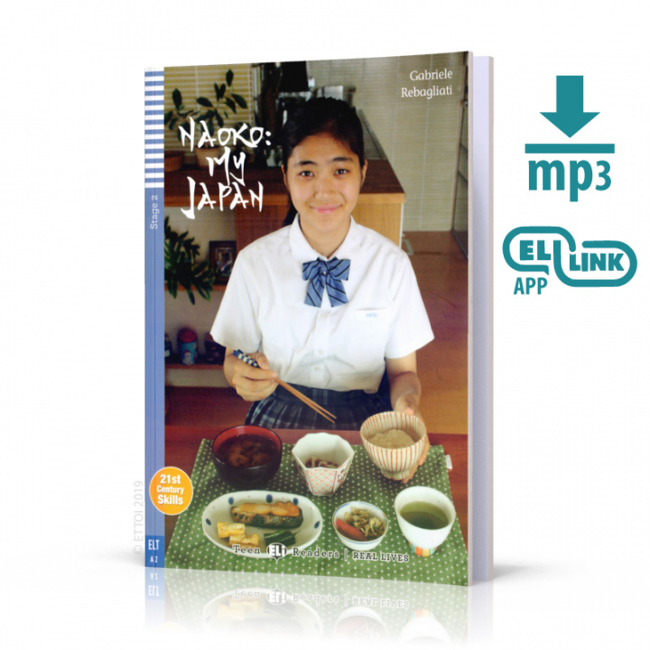 Könyv Young ELI Readers 2/A2: Naoko: My Japan + Downloadable Multimedia Gabriele Rebagliati