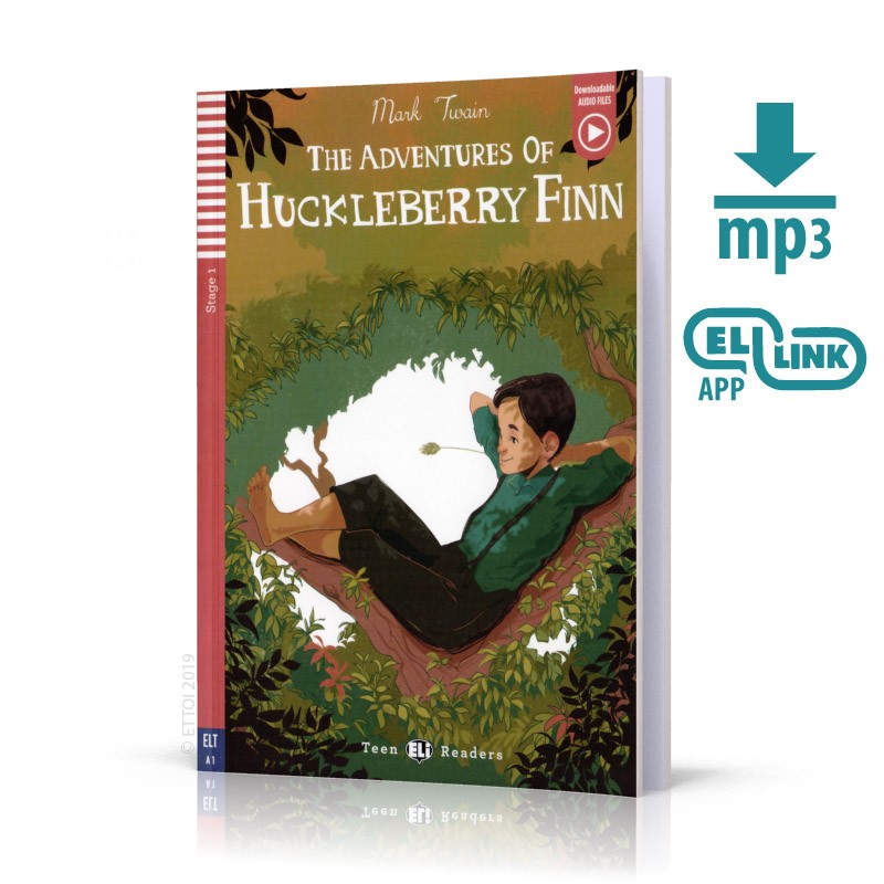 Kniha Teen ELI Readers 1/A1: The Adventures Of Huckleberry Finn + Downloadable Multimedia Mark Twain