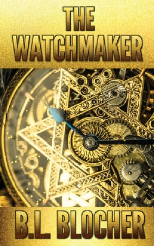 Knjiga Watchmaker B. L. Blocher