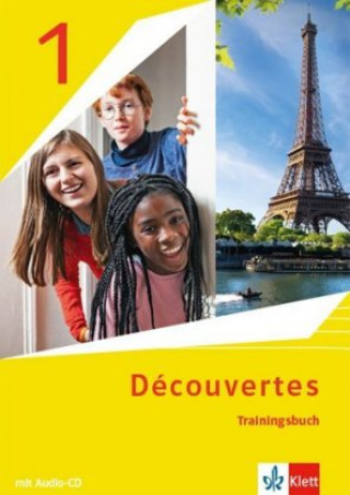 Carte Découvertes 1. Ausgabe 1. oder 2. Fremdsprache. Trainingsbuch mit Audiomaterial 1. Lernjahr 