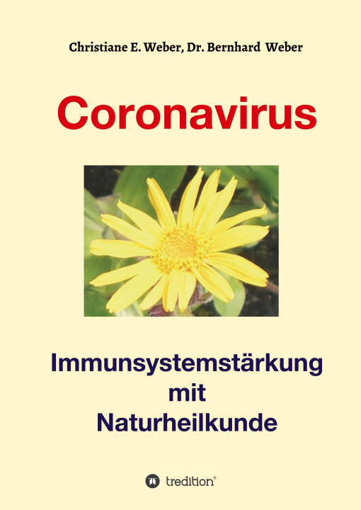 Buch Coronavirus - Immunsystemstärkung Bernhard Weber
