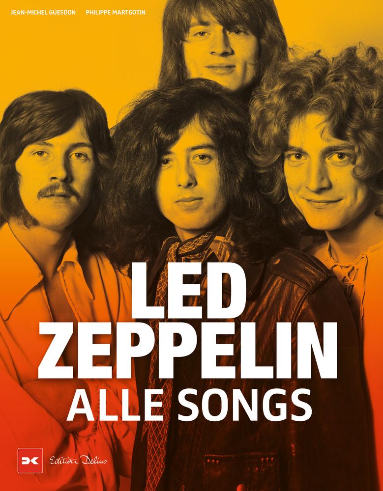 Kniha Led Zeppelin - Alle Songs Philippe Margotin