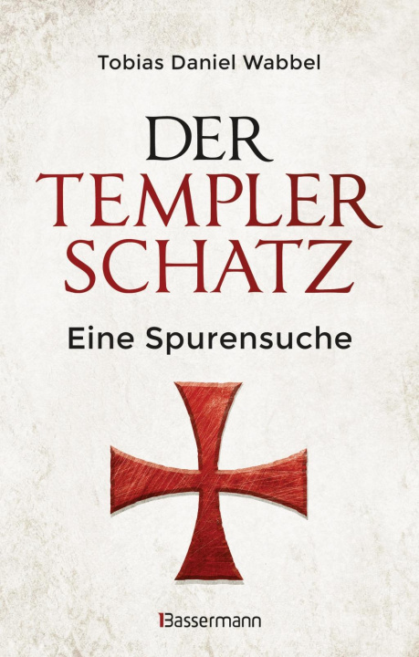 Carte Der Templerschatz Tobias D. Wabbel