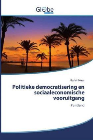 Carte Politieke democratisering en sociaaleconomische vooruitgang Bashir Muse
