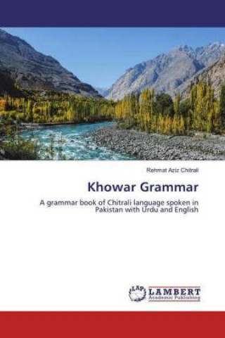 Knjiga Khowar Grammar Rehmat Aziz Chitrali